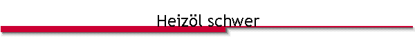 Heizl schwer